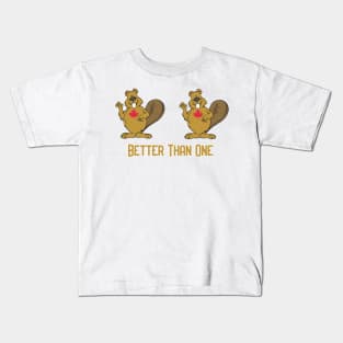Better Than One - Two Leaf Kids T-Shirt